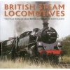 British Steam Locomotives - The Steam Trains of Great Britain Shown in 200 Photographs (Hardcover) - Mirco De Cet Photo