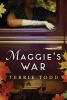 Maggie's War (Paperback) - Terrie Todd Photo