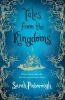 Tales from the Kingdoms - Poison, Charm, Beauty (Hardcover) - Sarah Pinborough Photo