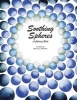 Soothing Spheres - A Coloring Book (Paperback) - Marissa J Menefee Photo