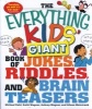 The Everything Kids' Giant Book of Jokes, Riddles, and Brain Teasers (Paperback) - Michael S Dahl Photo