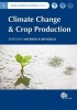 Climate Change and Crop Production (Hardcover) - M P Reynolds Photo