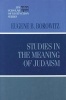 Studies in the Meaning of Judaism (Hardcover) - Eugene B Borowitz Photo