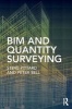 BIM and Quantity Surveying (Paperback) - Steve Pittard Photo