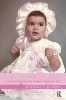 Bringing Up Baby - The Psychoanalytic Infant Comes of Age (Paperback) - Dianna T Kenny Photo