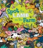 Spot the Lamb on the Farm (Paperback) - Stella Maidment Photo