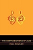 The Contradictions of Jazz (Paperback) - Paul E Rinzler Photo