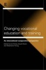 Changing Vocational Education and Training - An International Comparative Perspective (Paperback) - Ian Finlay Photo