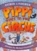 Pippi Goes to the Circus (Paperback) - Astrid Lindgren Photo