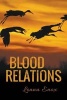 Blood Relations (Paperback) - Lonna W Enox Photo