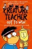 Creature Teacher: Out to Win (Paperback) - Sam Watkins Photo