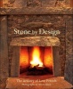 Stone by Design - The Artistry of  (Hardcover) - Lew French Photo