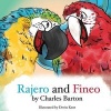 Rajero and Fineo - Telling Lies Is Exhausting (Paperback) - Charles Barton Photo