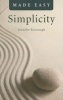 Simplicity Made Easy (Paperback) - Jennifer Kavanagh Photo