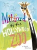 Mitford at the Hollywood Zoo (Hardcover) - Donald Robertson Photo