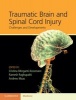 Traumatic Brain and Spinal Cord Injury - Challenges and Developments (Hardcover, New) - Cristina Morganti Kossmann Photo