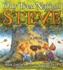 Our Tree Named Steve (Paperback) - Alan Zweibel Photo