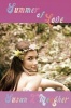 Summer of Love (Paperback) - Susan X Meagher Photo