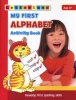 My First Alphabet Activity Book - Develop Early Spelling Skills (Paperback) - Gudrun Freese Photo