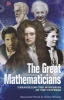 The Great Mathematicians - Unravelling the Mysteries of the Universe (Paperback) - Raymond Flood Photo