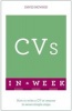 CVs in A Week - How to Write a CV or Resume in Seven Simple Steps (Paperback) - David McWhir Photo