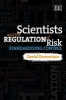 Scientists and the Regulation of Risk - Standardising Control (Hardcover) - David Demortain Photo