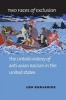 Two Faces of Exclusion - The Untold History of Anti-Asian Racism in the United States (Hardcover) - Lon Kurashige Photo