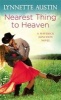 Nearest Thing to Heaven (Paperback) - Lynette Austin Photo