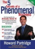 The 5 Secrets of a Phenomenal Business - How to Stop Being a Slave to Your Business and Finally Have the Freedom You've Always Wanted (Paperback) - Howard Partridge Photo