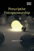 Prescriptive Entrepreneurship (Paperback) - James O Fiet Photo