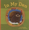 In My Den (Board book) - Sara Gillingham Photo