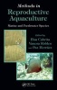 Methods in Reproductive Aquaculture - Marine and Freshwater Species (Hardcover) - Elsa Cabrita Photo