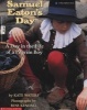 Samuel Eaton's Day - A Day In The Life Of A Pilgrim Boy (Paperback) - Kate Waters Photo