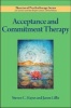 Acceptance and Commitment Therapy (Paperback, New) - Steven C Hayes Photo