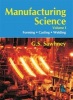 Manufacturing Science, Volume 1 (Paperback) - GS Sawhney Photo