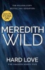 Hard Love (Paperback) - Meredith Wild Photo