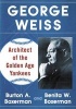 George Weiss - Architect of the Golden Age Yankees (Paperback) - Burton A Boxerman Photo