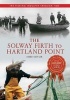 The Solway Firth to Hartland Point - The Fishing Industry Through Time (Paperback) - Mike Smylie Photo