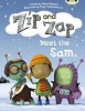 Zip and Zap Meet the Sam - Yellow B/1c (Paperback) - Sheryl Webster Photo