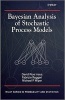 Bayesian Analysis of Stochastic Process Models (Hardcover, New) - Fabrizio Ruggeri Photo