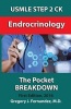 USMLE Step 2 Ck Endocrinology in Your Pocket - Endocrinology in Your Pocket (Paperback) - Gregory Fernandez M D Photo