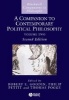 A Companion to Contemporary Political Philosophy (Hardcover, 2nd Revised edition) - Robert E Goodin Photo