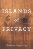 Islands of Privacy (Paperback) - Christena E Nippert Eng Photo