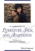 A Companion to Literature, Film and Adaptation (Paperback) - Deborah Cartmell Photo