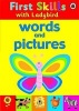 First Skills: Words and Pictures (Paperback) -  Photo