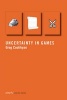 Uncertainty in Games (Paperback) - Greg Costikyan Photo