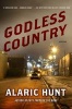 Godless Country (Hardcover) - Alaric Hunt Photo