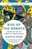 Rise of the Robots - Technology and the Threat of a Jobless Future (Paperback) - Martin Ford Photo