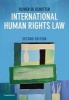 International Human Rights Law - Cases, Materials, Commentary (Paperback, 2nd Revised edition) - Olivier De Schutter Photo