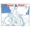 Bipedal, by Pedal - A Critical Mass Primer (Paperback) - Joe Biel Photo